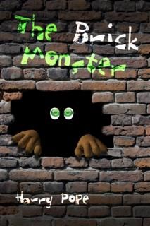 Brick Monster, Harry Pope