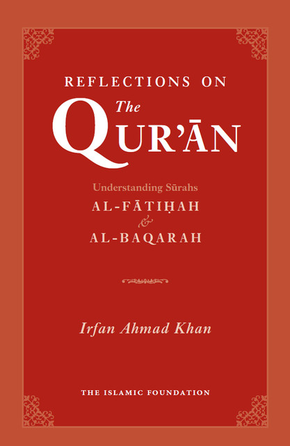 Reflections on the Quran, Irfan Khan