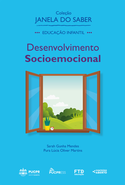 Coleção Janela do Saber – Desenvolvimento Socioemocional (Volume 2), Pura Lúcia Oliver Martins, Sarah Gunha Mendes