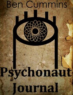 Psychonaut Journal, Ben Cummins