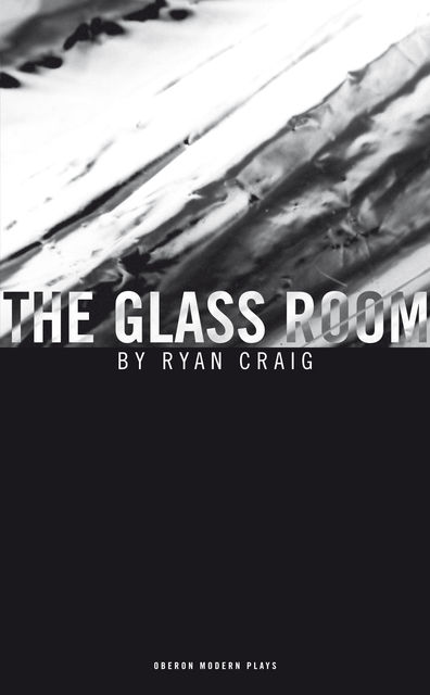 The Glass Room, Ryan Craig