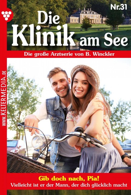 Die Klinik am See 31 – Arztroman, Britta Winckler