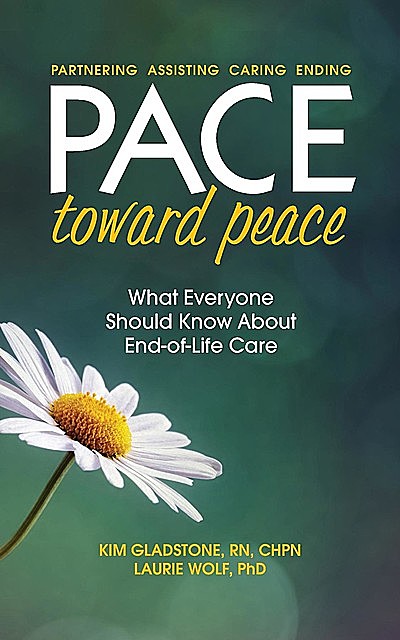 PACE Toward Peace, Laurie Wolf, Kim Gladstone