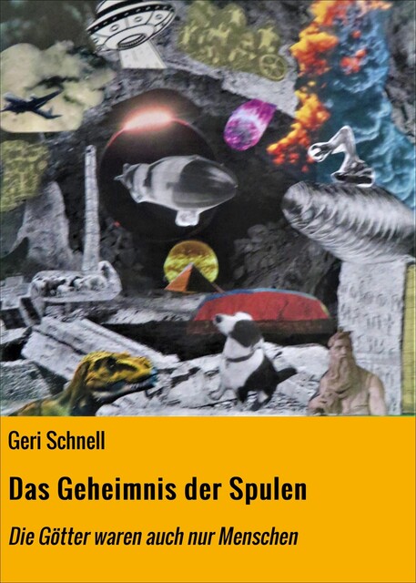 Das Geheimnis der Spulen, Geri Schnell
