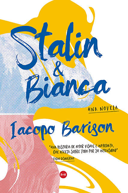 Stalin & Bianca, Iacopo Barison