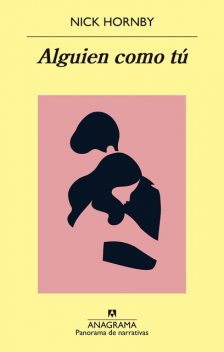 Alguien como tú, Nick Hornby