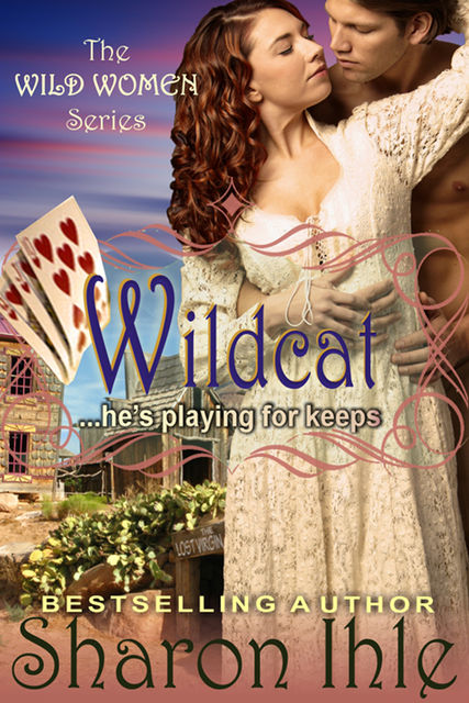 Wildcat (The Wild Women Series, Book 2), Sharon Ihle