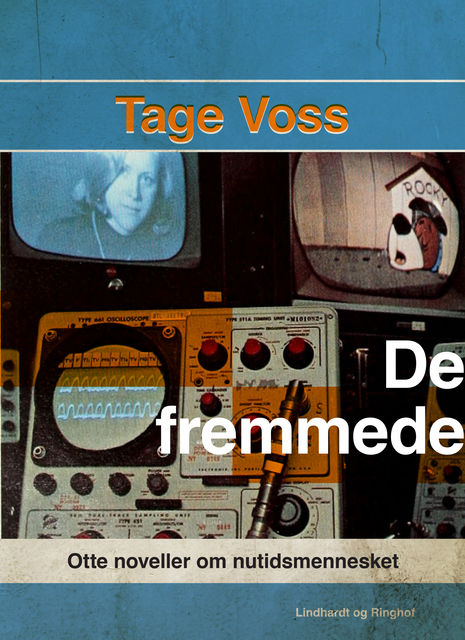 De fremmede, Tage Voss