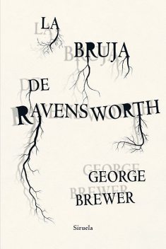 La bruja de Ravensworth, George Brewer