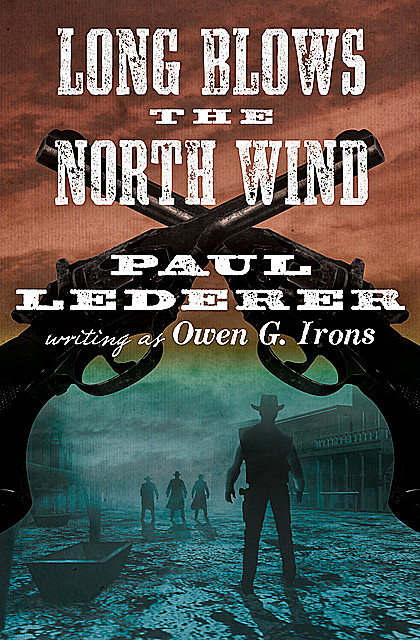 Long Blows the North Wind, Paul Lederer
