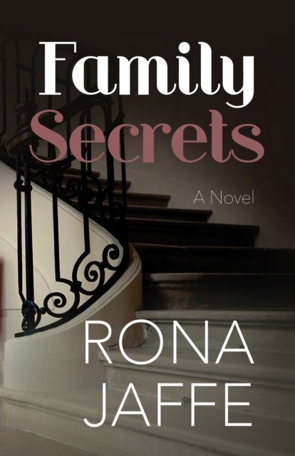 Family Secrets, Rona Jaffe