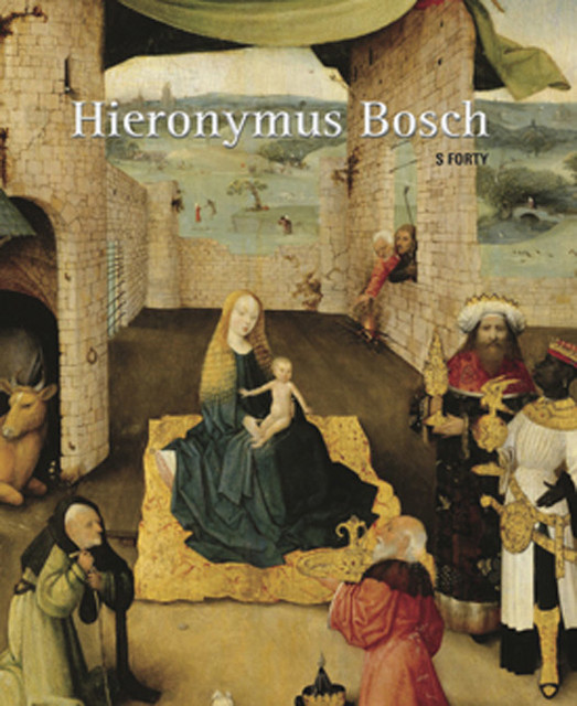 Hieronymus Bosch, Sandra Forty