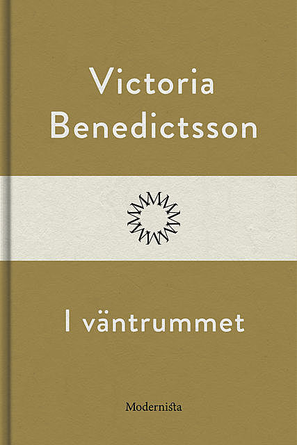 I väntrummet, Victoria Benedictsson