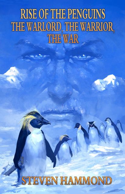 The Warlord, The Warrior, The War, Steven Hammond