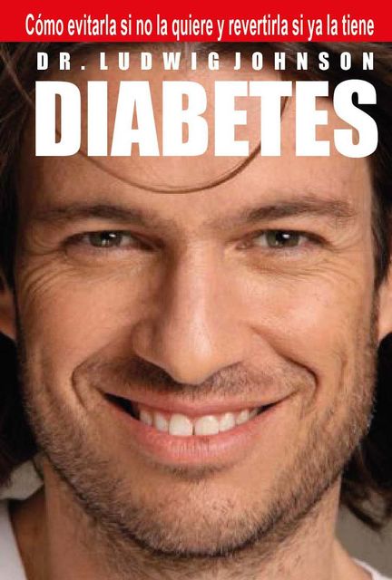 Diabetes, Ludwig Johnson