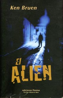 El Alien, Ken Bruen