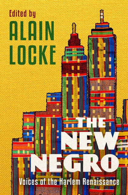 The New Negro, Alain Locke