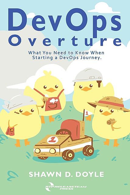 DevOps Overture, Shawn D Doyle