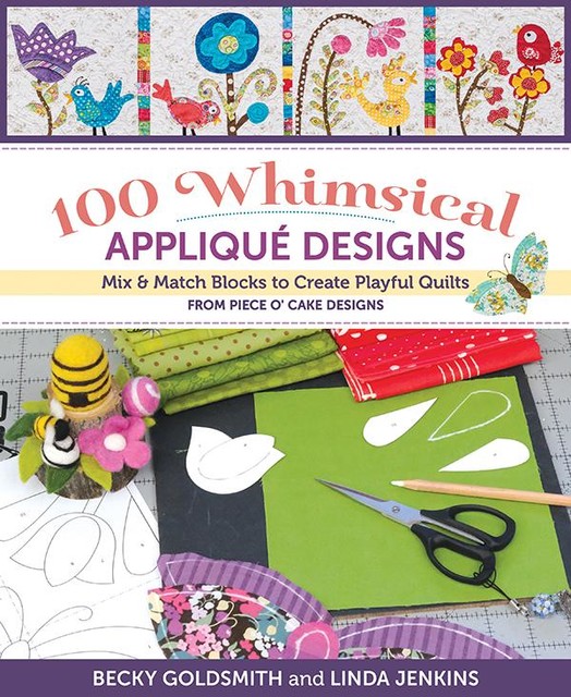 100 Whimsical Applique Designs, Becky Goldsmith, Linda Jenkins