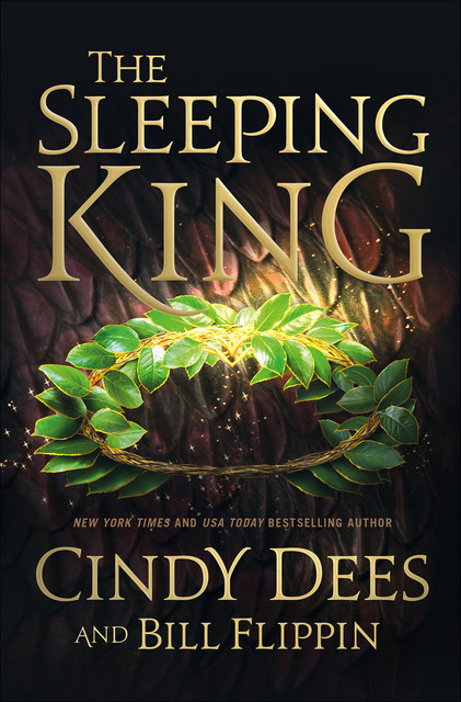 The Sleeping King, Cindy Dees, Bill Flippin