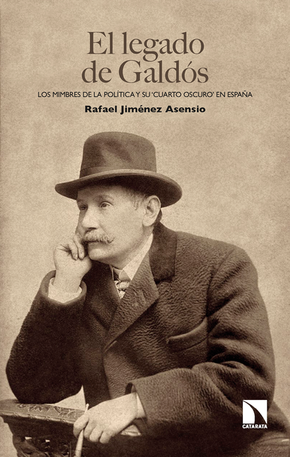 El legado de Galdós, Rafael Jiménez Asensio