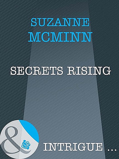 Secrets Rising, Suzanne Mcminn