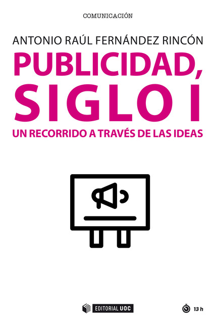 Publicidad, siglo I, Antonio Raúl Fernández Rincón