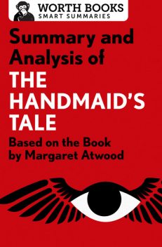 Summary and Analysis of The Handmaid's Tale, Worth Books