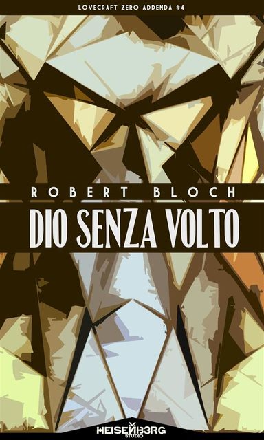 Dio senza volto, Robert Bloch