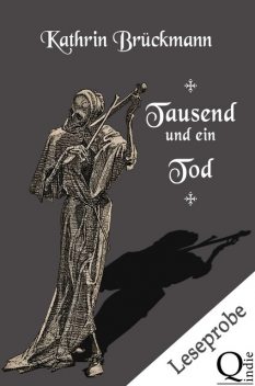 Tausend und ein Tod – Leseprobe, Kathrin Brückmann