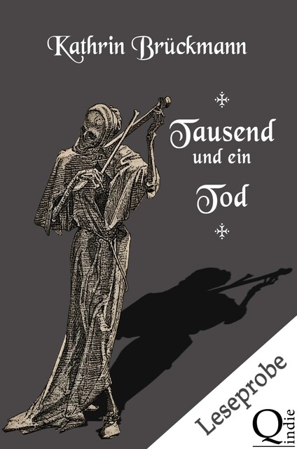Tausend und ein Tod – Leseprobe, Kathrin Brückmann