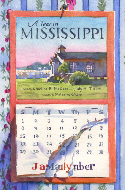 A Year in Mississippi, Charline R. McCord, Judy H. Tucker