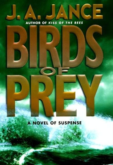Birds of Prey, J.A.Jance