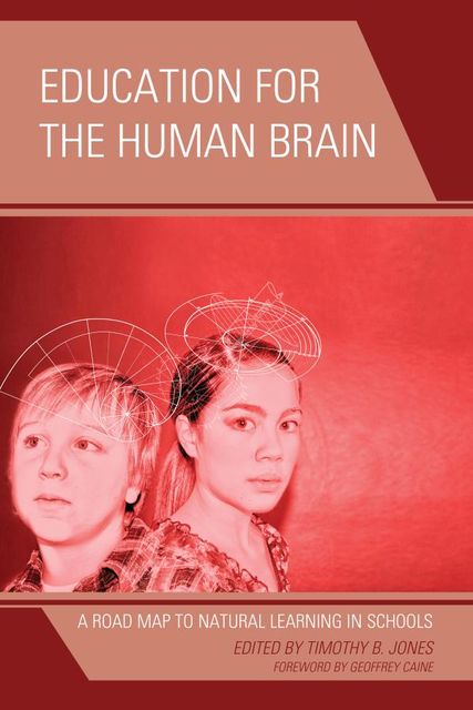 Education for the Human Brain, Timothy Jones