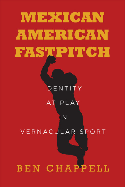 Mexican American Fastpitch, Ben Chappell