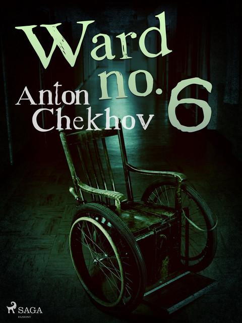 Ward No. 6, Anton Chekhov