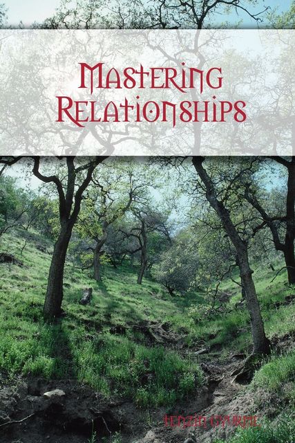 Mastering Relationships, Tenzin Gyurme