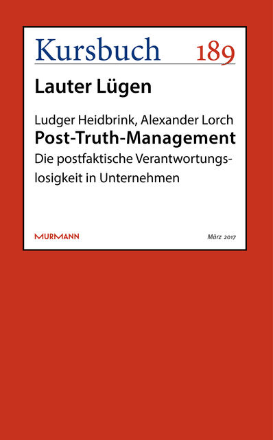 Post-Truth-Management, Alexander Lorch, Ludger Heidbrink