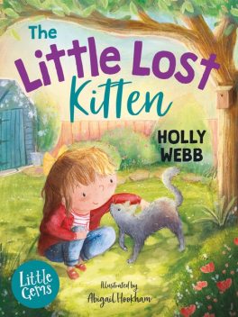 The Little Lost Kitten, Holly Webb