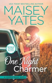 One Night Charmer, Maisey Yates
