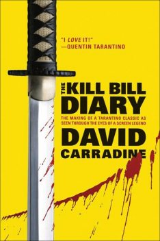 The Kill Bill Diary, David Carradine