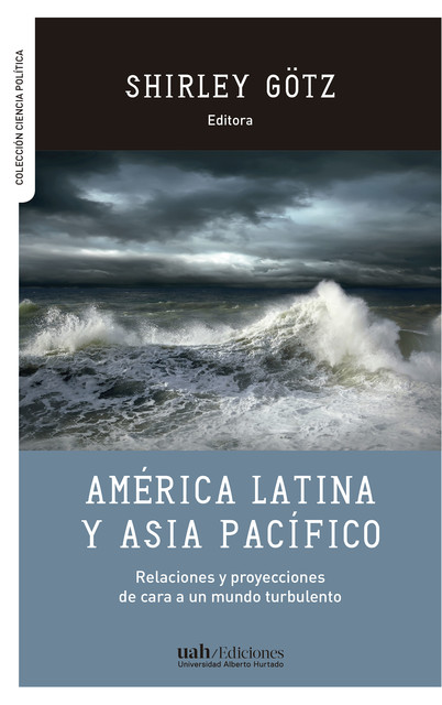 América Latina y Asia Pacífico, Shirley Götz