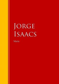 María, Jorge Isaacs