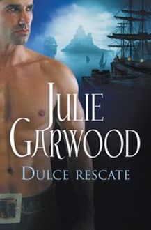 Dulce Rescate, Julie Garwood