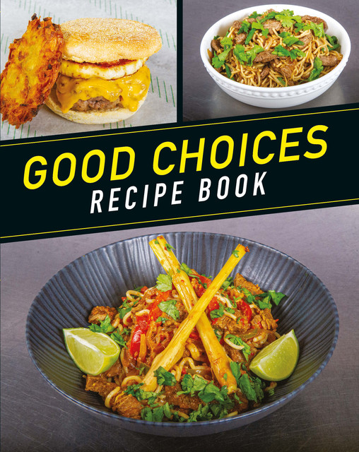 Good Choices Recipe Book, Dan Good