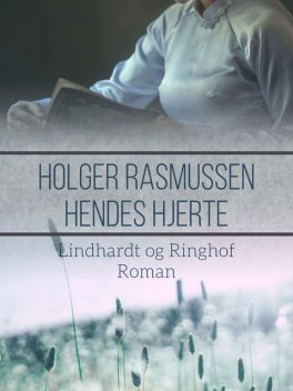 Hendes hjerte, Holger Rasmussen