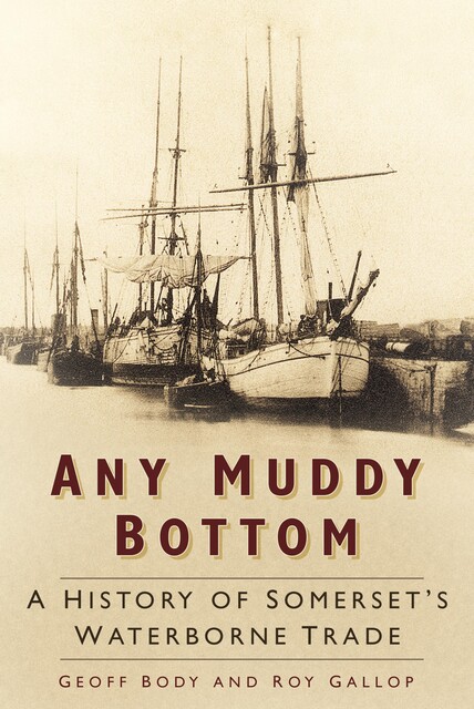 Any Muddy Bottom, Geoff Body, Roy Gallop