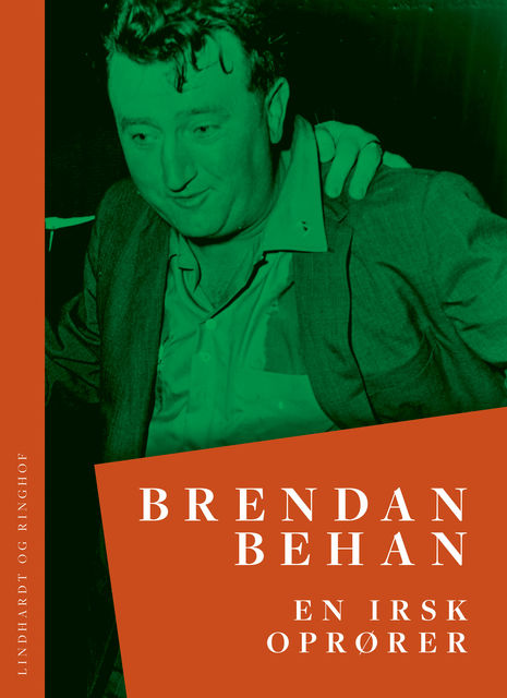 En irsk oprører, Brendan Behan