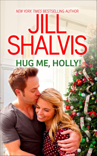 Hug Me, Holly, Jill Shalvis