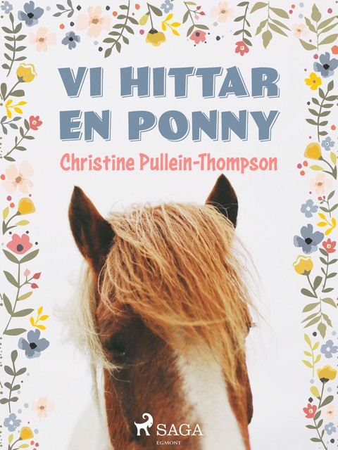 Vi hittar en ponny, Christine Pullein Thompson